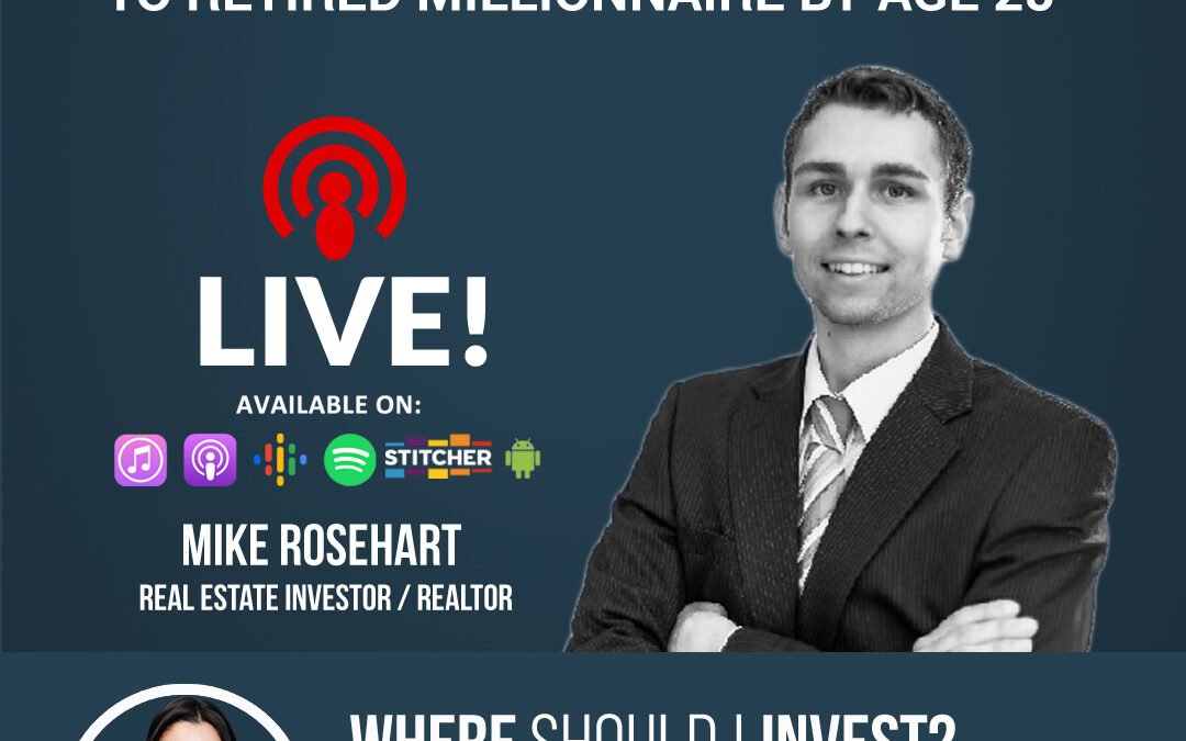 From Student Real Estate Investor to Retired Millionnaire by Age 25