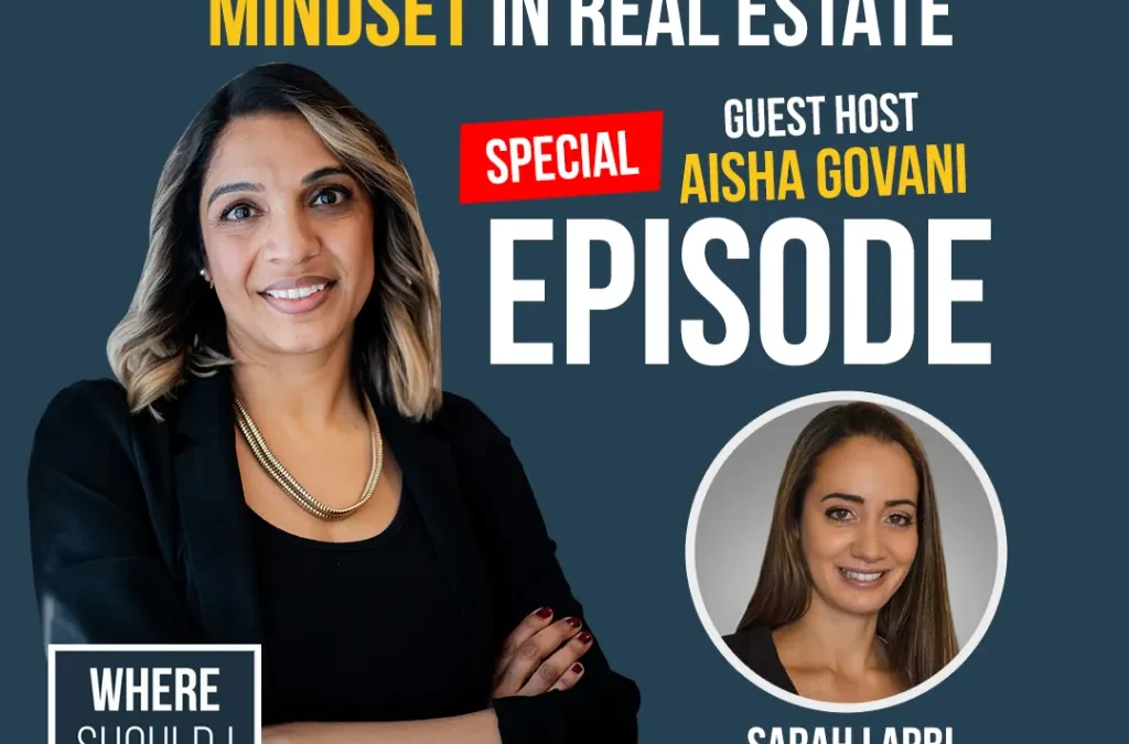 Sarah in the Hot Seat- Mindset in Real Estate